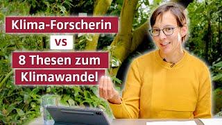 Thesencheck: Diese 8 Behauptungen über den Klimawandel sind fragwürdig