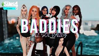 baddies: del sol valley | the sims 4: get famous (ep 1)