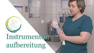 Instrument preparation in the podiatry practice