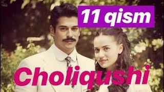 11 Choliqushi (turk seriali) HD 11-qism. Uzbek tilida /// Чоликуши узбек тилида 11 кисим