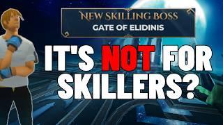 Should The New Skilling Boss Be Accessible To Skillers?