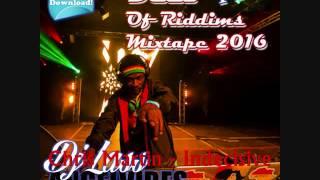 Best Of Riddims Mixtape (Reggae)(Part1)Busy; Sizzla, Vybz Kartel, Popcaan, Mavado &.(February 2016)