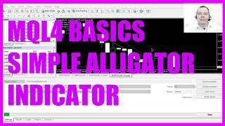 MQL4 TUTORIAL BASICS - 88 SIMPLE ALLIGATOR INDICATOR