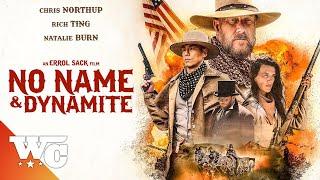 No Name And Dynamite | Full Movie | Action Western | Natalie Burn | Western Central