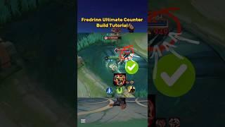 Fredrinn Ultimate Counter Build Tutorial Mobile legends #ml2b #fredrinn #mlbb #mobilelegends