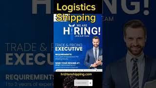 Logistics | Jobs in Dubai | Trade and Pricing Executive