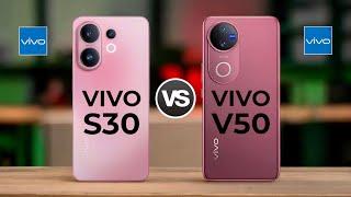 Vivo S30 5G Vs Vivo V50 5G