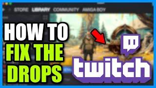 How to Fix Twitch Drops Not Connecting to Steam Account (Fast Guide)