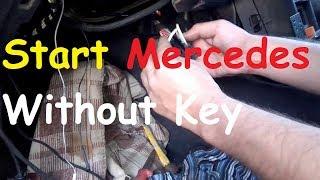 How to start Mercedes Benz Without Key on Wire