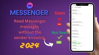 Read Facebook Messages Without Being Seen (2024) | Messenger Chat Receipt