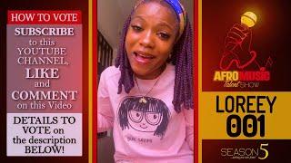 LOREEY  |  AFROMUSIC  TALENT SHOW  "SEASON 5"  |  LAGOS  |  NIGERIA  |  ELEGANT EMPIRE