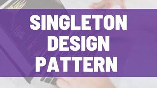 Singleton Design Pattern - What is it? And a Simple Example Implementing a Singleton Class in C#