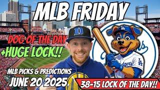 MLB Picks Today Friday 6/20/2025 | Free MLB Best bets, Predictions and Player Props