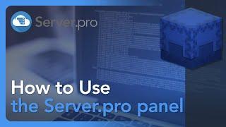 How to use the Server.pro panel - Server.Pro