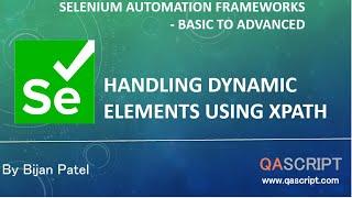 Selenium Automation Framework Tutorial - Handling Dynamic elements using XPath