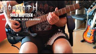 Morgoth - Sold Baptism (Guitar Cover, S.Granert)