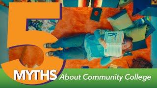 5 Myths About Community College | Promo Video