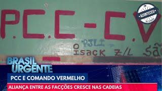 PCC e Comando Vermelho: aliança nas cadeias cresce | Aconteceu na Semana