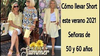 LOOKS CON SHORTS PARA SEÑORAS DE 50 Y 60 AÑOS MODA VERANO ROPA PARA MUJERES DE 50 Y 60 AÑOS