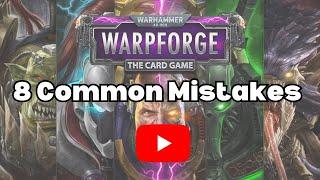 8 Common Mistakes in Warhammer 40k Warpforge