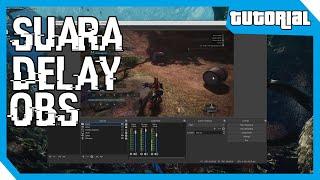 Cara Mengatasi Suara Game Delay di OBS Studio!(Elgato/Capture Card)