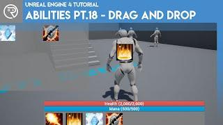 Unreal Engine 4 Tutorial - Ability System Pt.18 - Drag and Drop