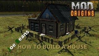 dayz origins - how to build hero houses