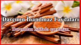 Darçın İlə Arıqlamaq - Darçının İnanılmaz Faydaları, Darçından İstifadə qaydaları