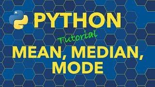 Python Calculate Mean, Median, Mode