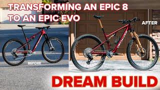 Converting a Specialized Epic 8 into an Epic Evo Trail Shredder DREAM BUILD