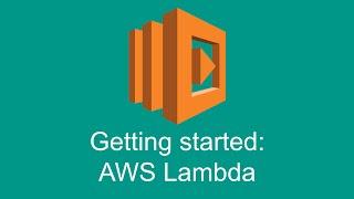 Introduction (Getting started with AWS Lambda, part 1)