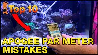 Apogee PAR Meter Mistakes That Are Affecting Your Reef Tank Even if You Haven't Used One.