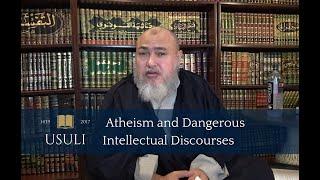 On Islamophobia: Atheism & Dangerous Intellectual Discourses | Khaled Abou El Fadl | Usuli Excerpts