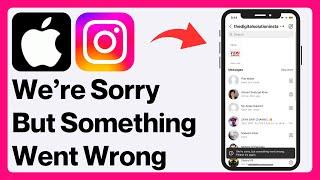 Fixed: Instagram “We're sorry, but something went wrong Please try again” on iPhone!