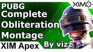 XIM Apex - PUBG Complete Obliteration Montage by vizz Incredible Sniping Playerunknown's Battlegroun