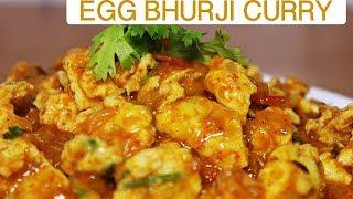 Egg Bhurji Curry | How To Prepare Egg Bhurji | Anda Bhurji | Kanak's Kitchen