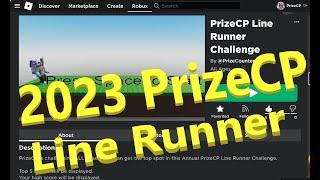 The 2023 Annual Roblox PrizeCP Line Runner Challenge!