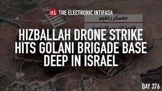 Hizballah drone strike hits Golani Brigade base deep in Israel, with Jon Elmer