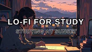 Lo-fi music for Study | Study Sounds | Studying at sunset | 3hours