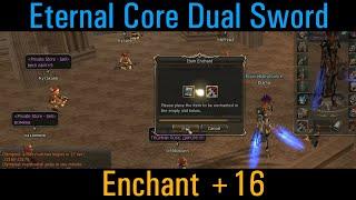 Enchant +16 S84 Eternal Core Dual Sword, Asterios x5