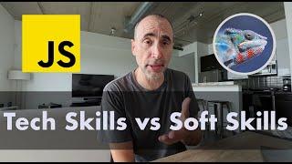 Tech Skills vs Soft Skills in 2024?