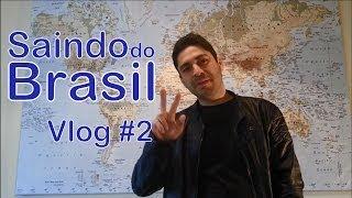 Não Venha Dizer que é Impossível Sair do Brasil | Saindo do Brasil #2