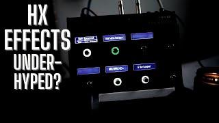 HX Effects - Line 6's second BEST product?