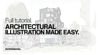 How to create Architectural Illustrations in 30mins | A great alternative to CGI