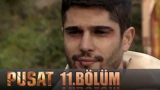 PUSAT - 11.Bölüm Tek Parça İzle (HD)