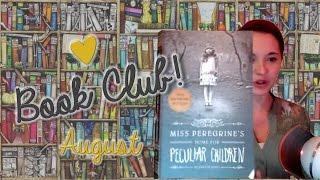 Book Review: August | Miss Peregrine's Home for Peculiar Children