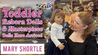 Toddler Reborn Dolls And Masterpiece Dolls Have Arrived