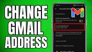 How to Change Email Address on Gmail Using Phone (Android Tutorial)