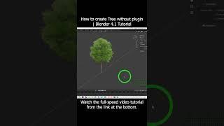 How to create Tree without plugin | Blender 4.1 Tutorial #blender #tree #tutorial #3dmodeling