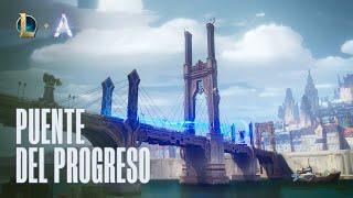 Puente del Progreso: Tráiler ARAM | Jugabilidad - League of Legends